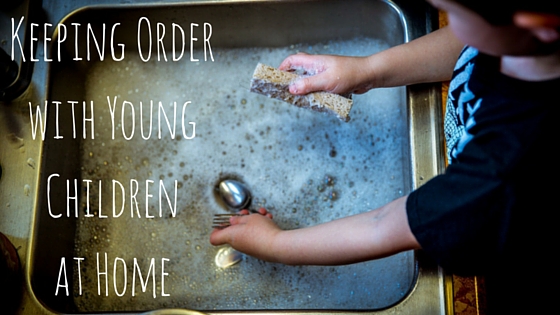 Keeping Orderwith YoungChildrenat Home (1)